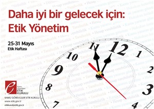 25 Mayıs Etik Günü ve Etik Haftası