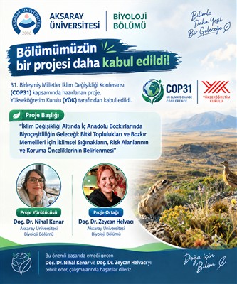 Bölümümüzden COP31 Hedefleriyle Örtüşen Biyolojik Çeşitlilik Projesi